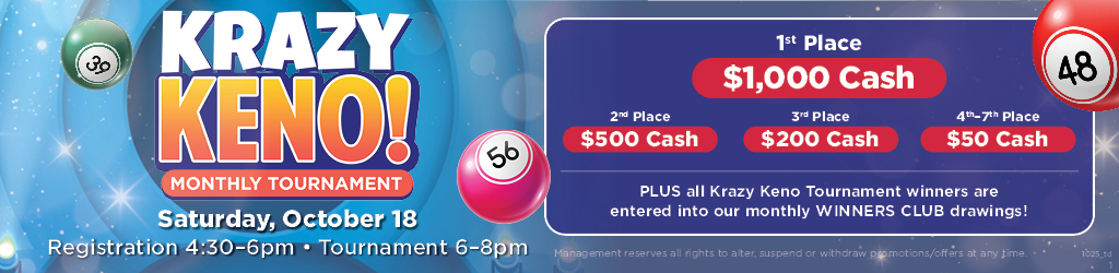 Keno Tournament on October 18
