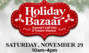 HOLIDAY BAZAAR