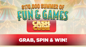 Cash Cube Promo Grab, spin and win